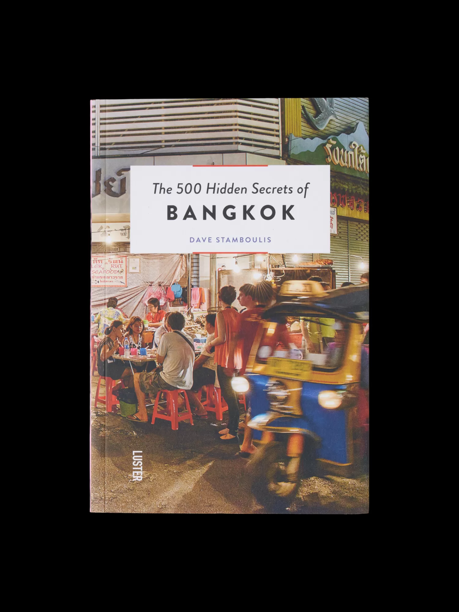 The 500 Hidden Secrets Of Bangkok*Søstrene Grene New